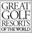Great Golf Resorts of the World